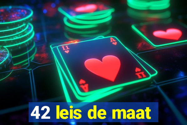 42 leis de maat